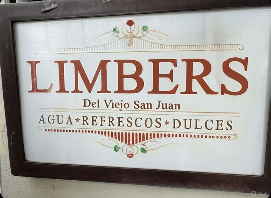 Limbers Del Viejo San Juan San Juan Port Sign